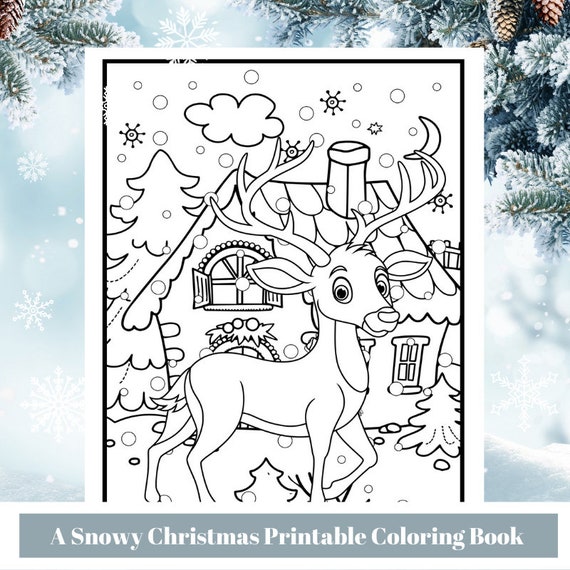 A snowy christmas printable coloring book coloring pages for kids stocking stuffer snowman reindeer santa claus christmas cat