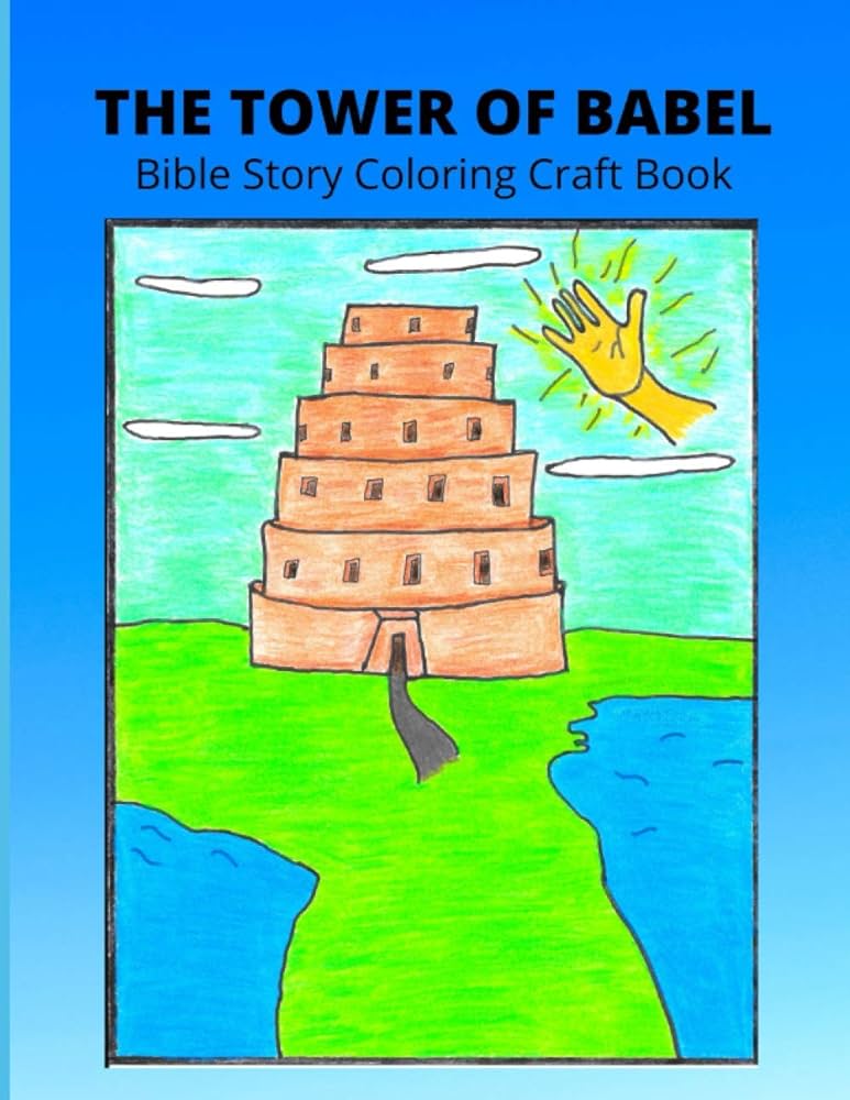 The tower of babel bible story coloring craft book brown maria brown maria books