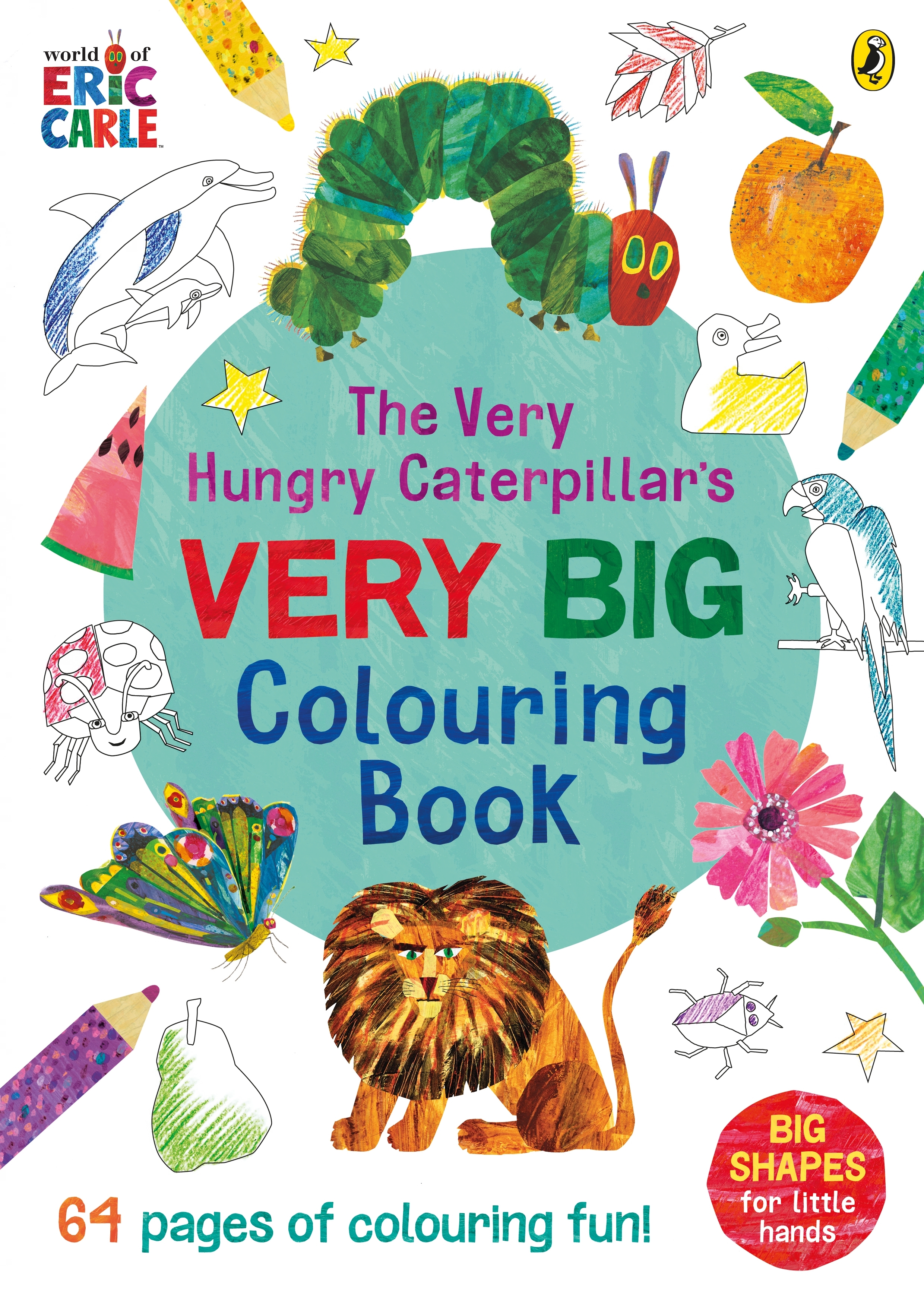 The very hungry caterpillars very big colouring book by eric carle