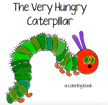 The very hungry caterpillar coloring book by reading girl xoxo tpt