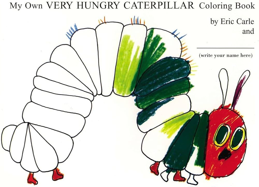 My own very hungry caterpillar coloring book carle eric carle eric books