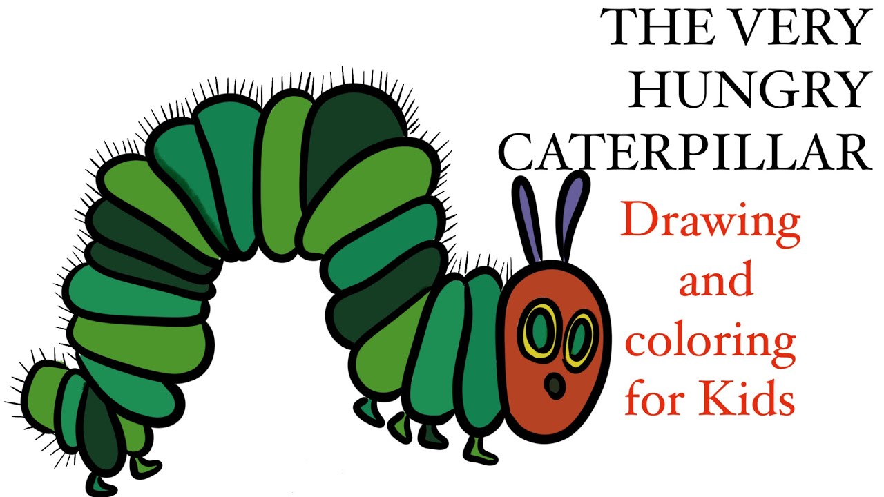 The very hungry caterpillar drawing and coloring for kidsð