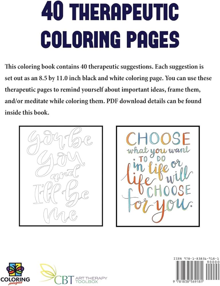 Coloring sheets for adults therapeutic coloring this book has inspiring and motivational suggestions that can be used to color in frame andor can be photocopied or downloaded as a