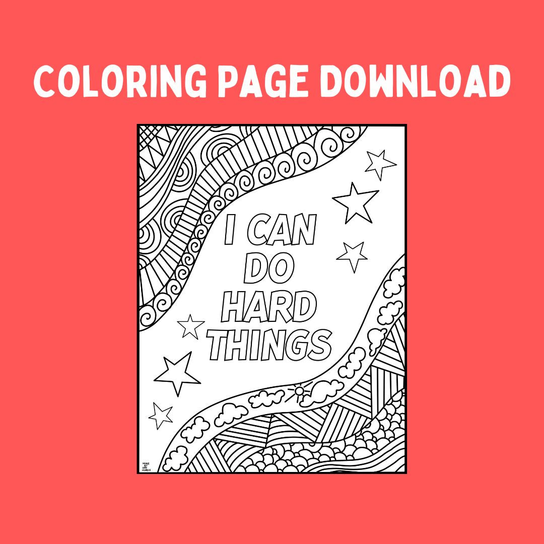 I can do hard things coloring page digital download â