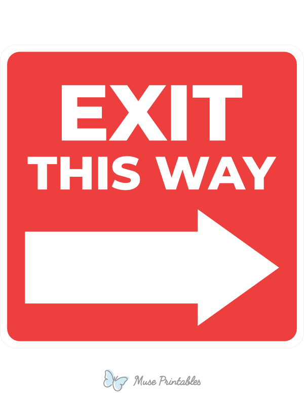 Printable exit this way right arrow sign