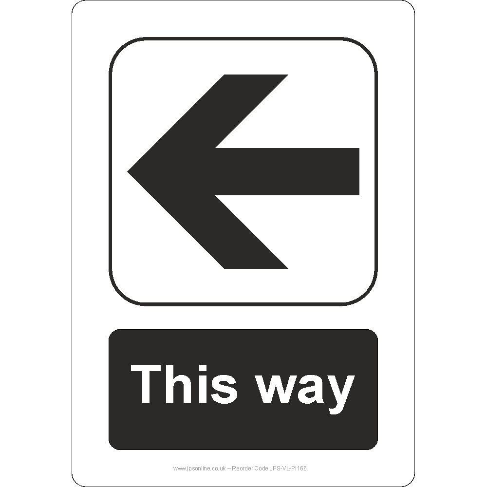 This way left arrow sign