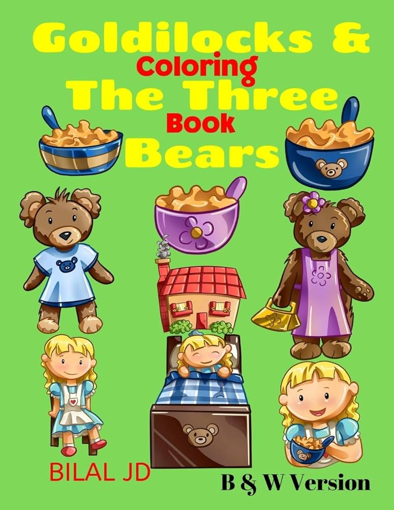 Goldilocks the three bears coloring book coloring books for animals books