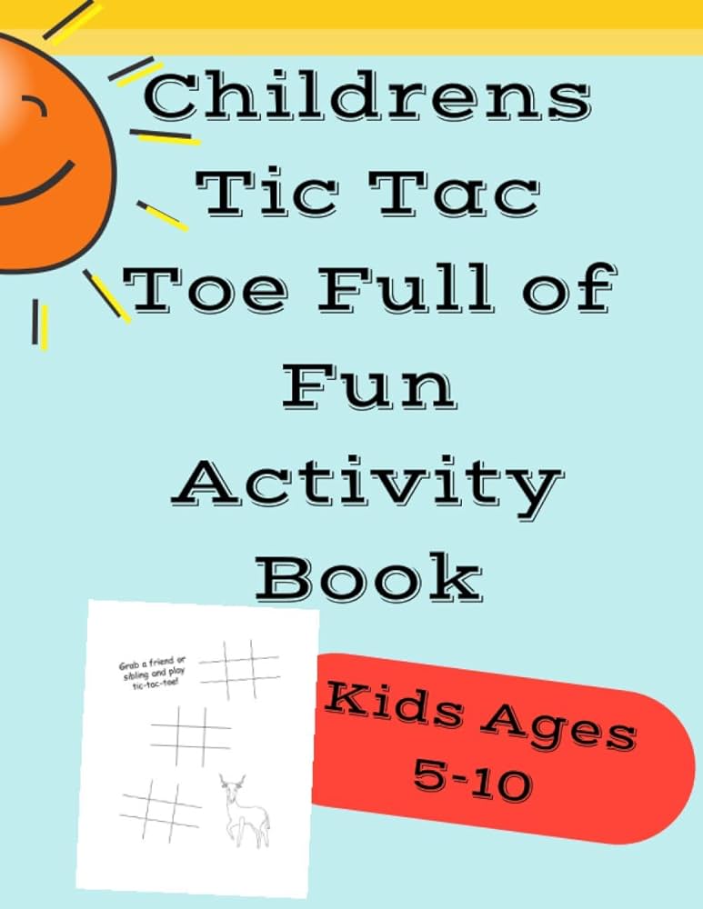 Childrens tic tac toe full of fun activity book animal coloring pages word finds doodle pages tic tac toe hangman and more for kids