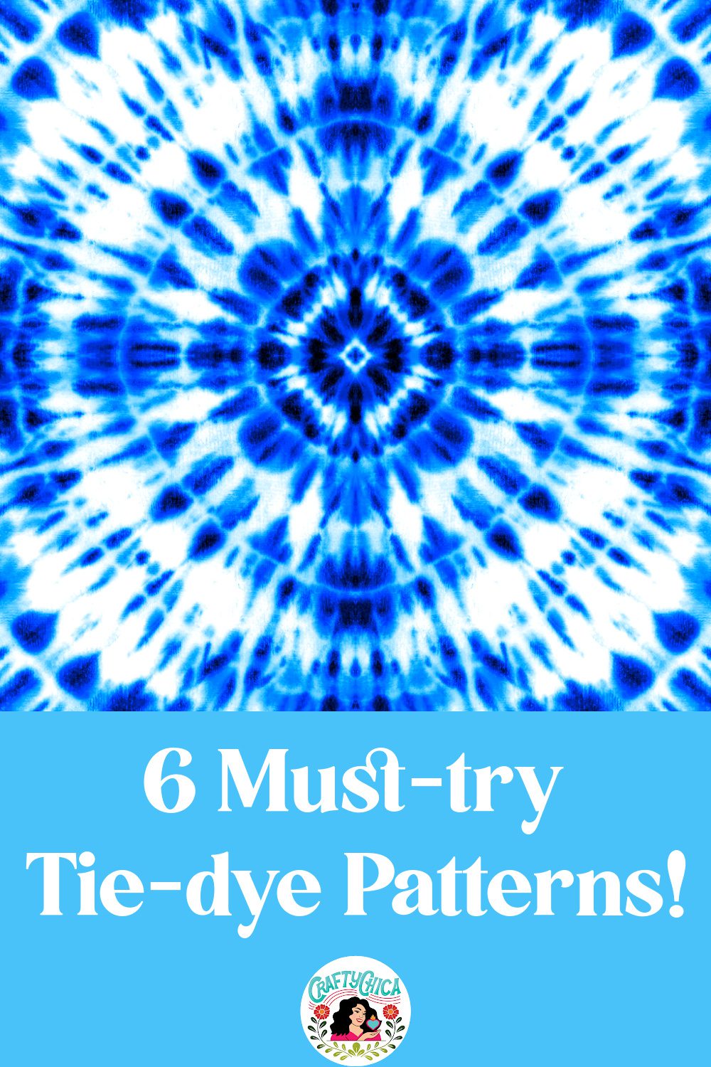 Tie dye patterns to try