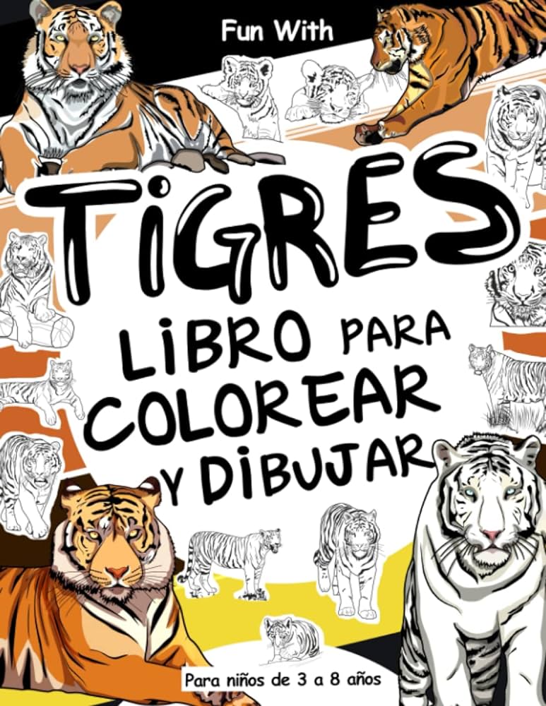 Tigr libro para colorear y dibujar para niãos de a aãos diviãrtete coloreando un