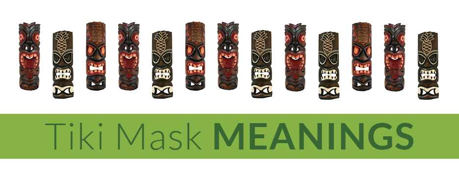 Tiki mask meanings