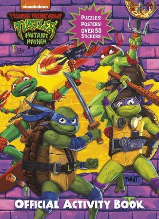 Teenage mutant ninja turtles mutant mayhem official activity book by random house books