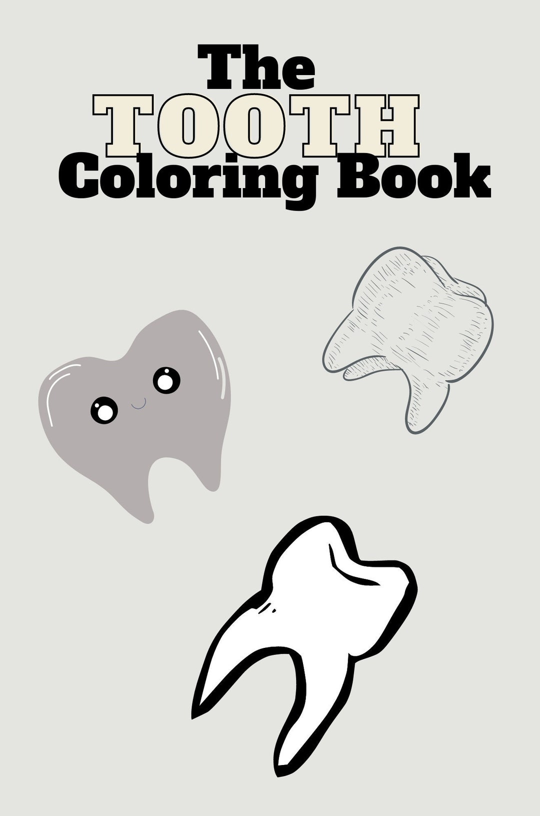 The tooth coloring book