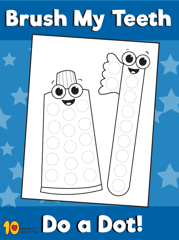 Brushing teeth printable dot activity â minutes of quality time