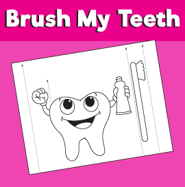 Tooth brushing coloring page â minutes of quality time