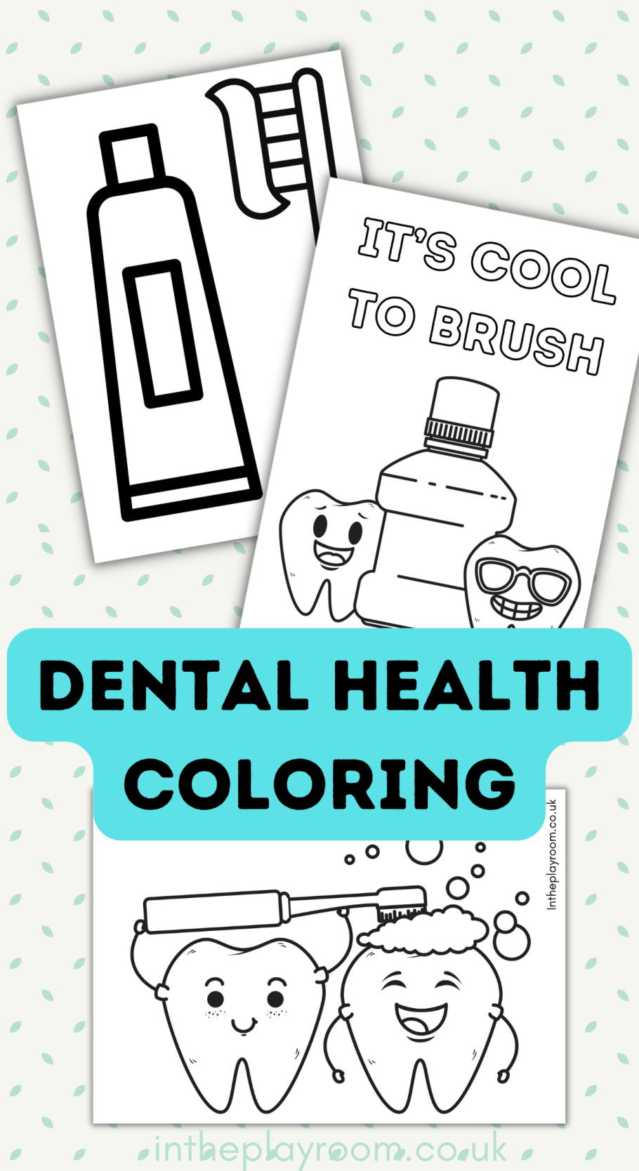 Toothbrushing and dental health loring pages for kids