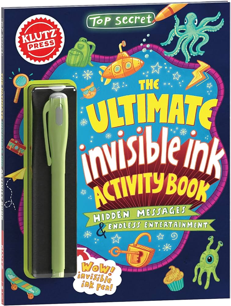 Top secret the ultimate invisible ink activity book klutz activity book editors of klutz editors of klutz books