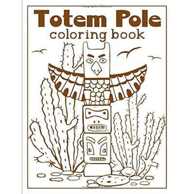 Totem pole coloring book totem pole crayola ilippines