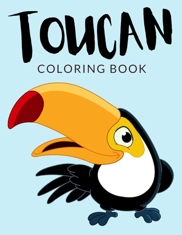 Toun coloring book toun coloring pages over pages to color perfect toco toun bird colouring pages for boys girls and kids of ages