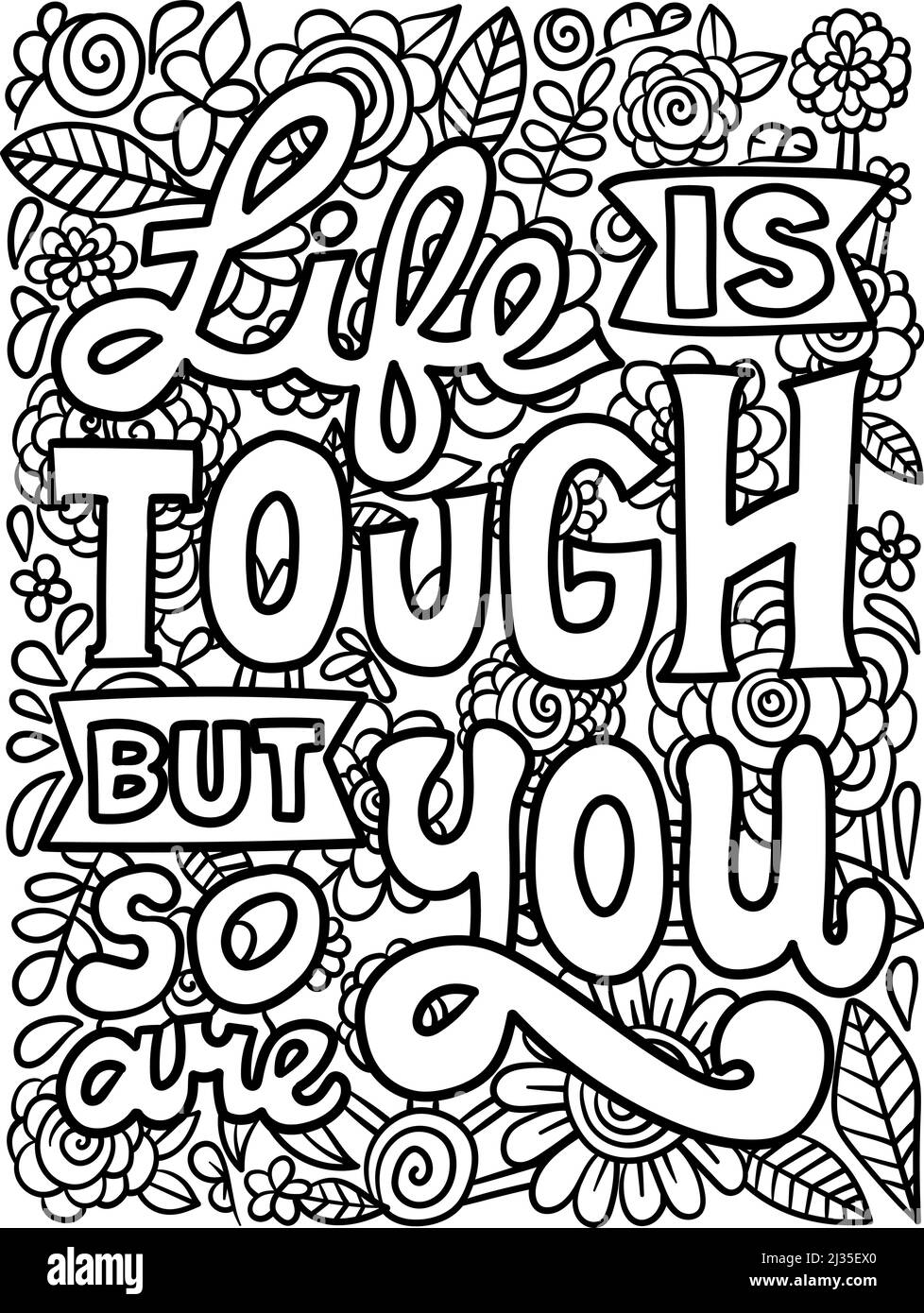 Life is tough motivational quote coloring page stock vector image art