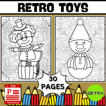 Cute retro toys coloring pages mindfulness coloring sheets kids toys