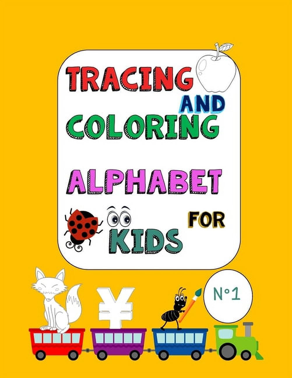 Tracing and coloring alphabet for kids n letter tracing book for kids of all ages easy to trace alphabet practice and the first learn to write workbook with pen control line