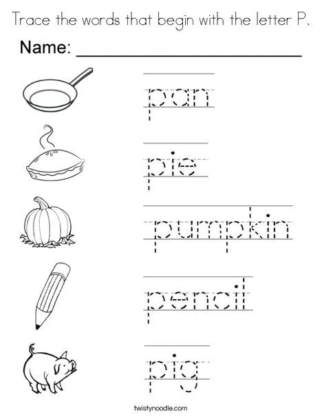 Trace the words that begin with the letter p coloring page letter p worksheets p words letter worksheets for preschool