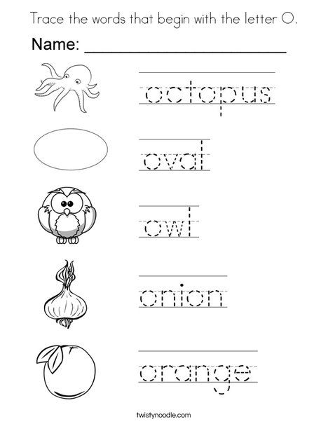 Trace the words that begin with the letter o coloring page letter o worksheets letter o kindergarten worksheets