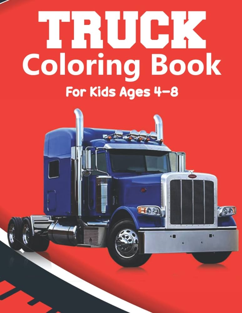 Truck coloring book for kids ages