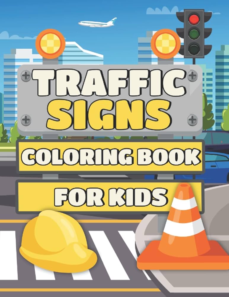 Traffic signs coloring book for kids color and learn about city street road traffic sign icon symbol transportation traffic light vehicles