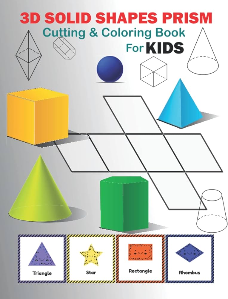 D solid shapes prism cutting and coloring workbook workbook cutting and coloring activity for kids