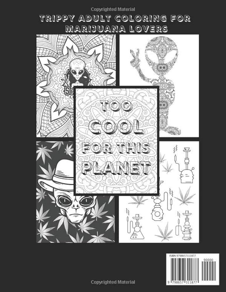 Alien stoner coloring book psychedelic stress relief and relaxation for adults that love weed natalie cannon