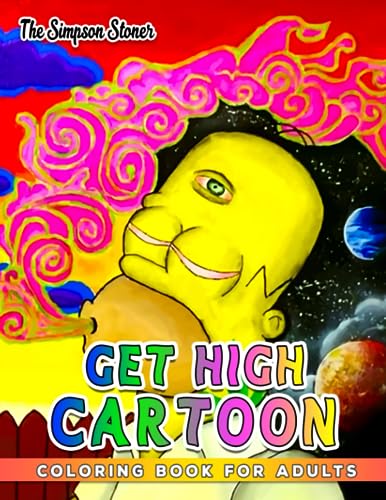 Get high cartoon coloring book for adults cartoon psychedelic trippy stoner color pages to draw with high