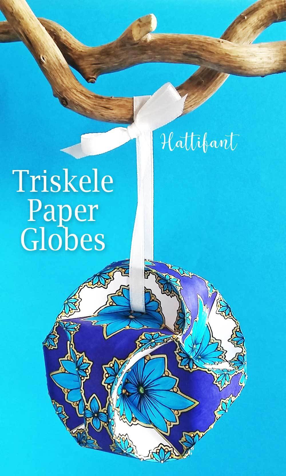 Triskele paper globes