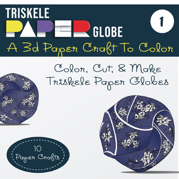 Triskele paper globe d paper crafts diy d triskele paper globe