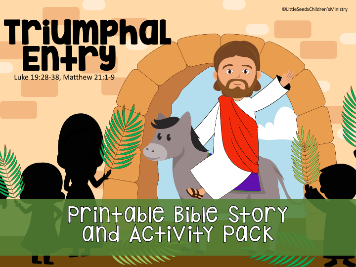 Triumphal entry printable bible story and activity pack â deeper kidmin