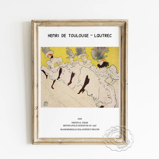 Henri de toulouse lautrec exhibition museum poster la troupe de mademoiselle eglantine art prints vintage wall decor picture