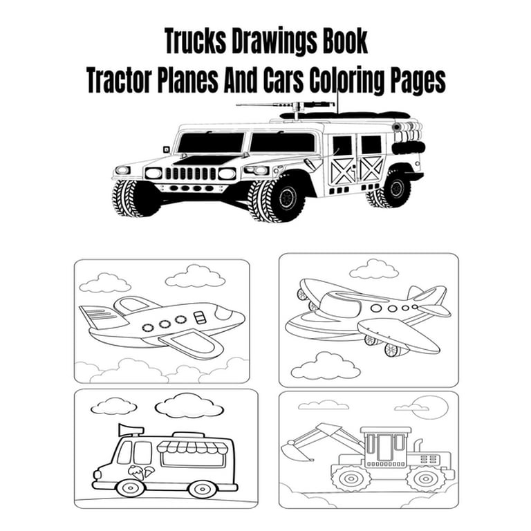 Trucks drawings book tractor planes and cars coloring pages paperback