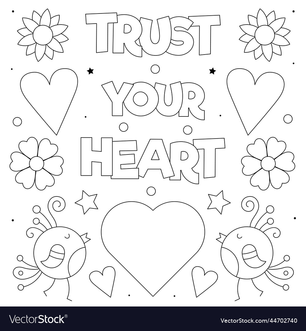 Trust your heart coloring page black and white vector image
