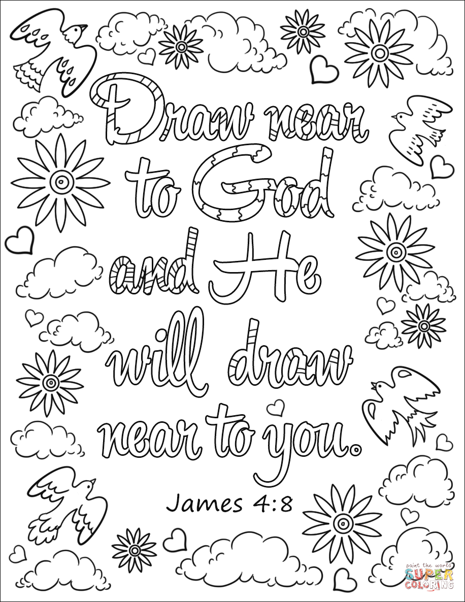 Draw near to god and he will draw near to you coloring page free printable coloring pages