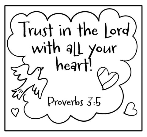 Trust in the lord with all your heart