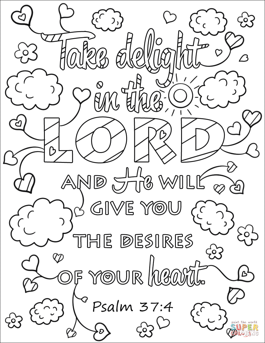 Take delight in the lord and he will give you the desires of your heart coloring page free printable coloring pages