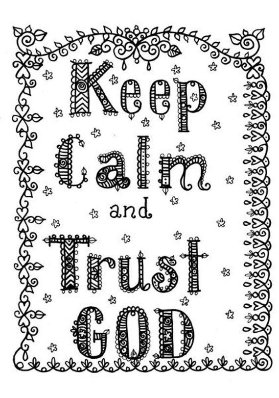 Keep calm and trust god