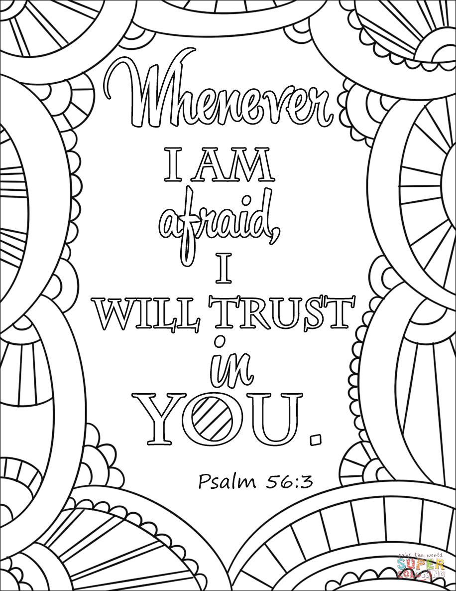 Whenever i am afraid i will trust in you coloring page free printable coloring pages