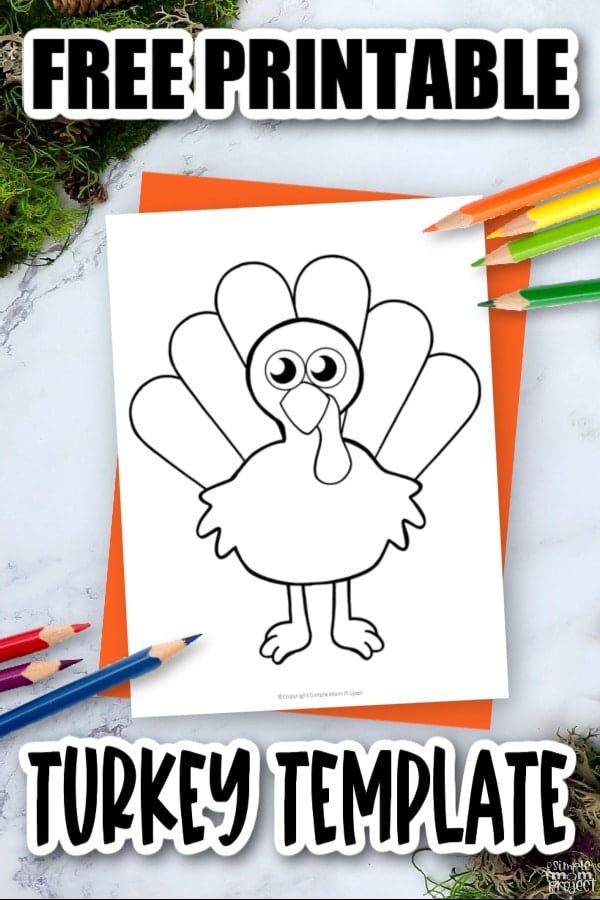 Free printable turkey template â simple mom project