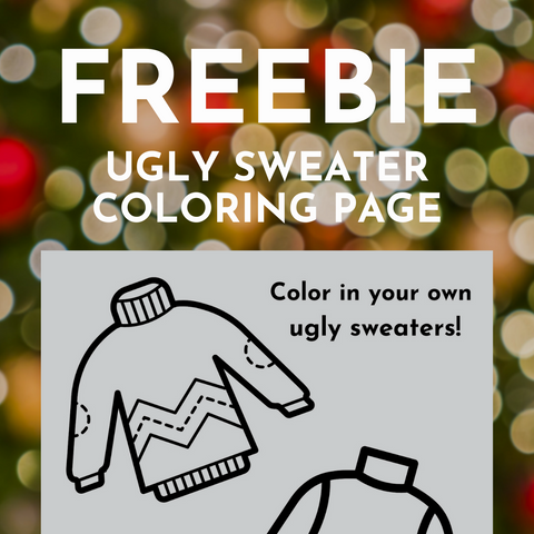 Freebie color your own ugly sweater â crazy aarons