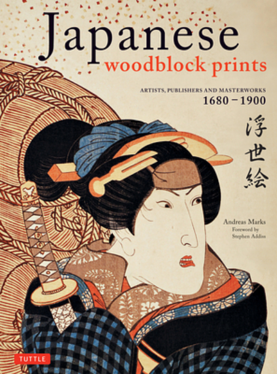 Japanese woodblock prints artists publishers and masterworks