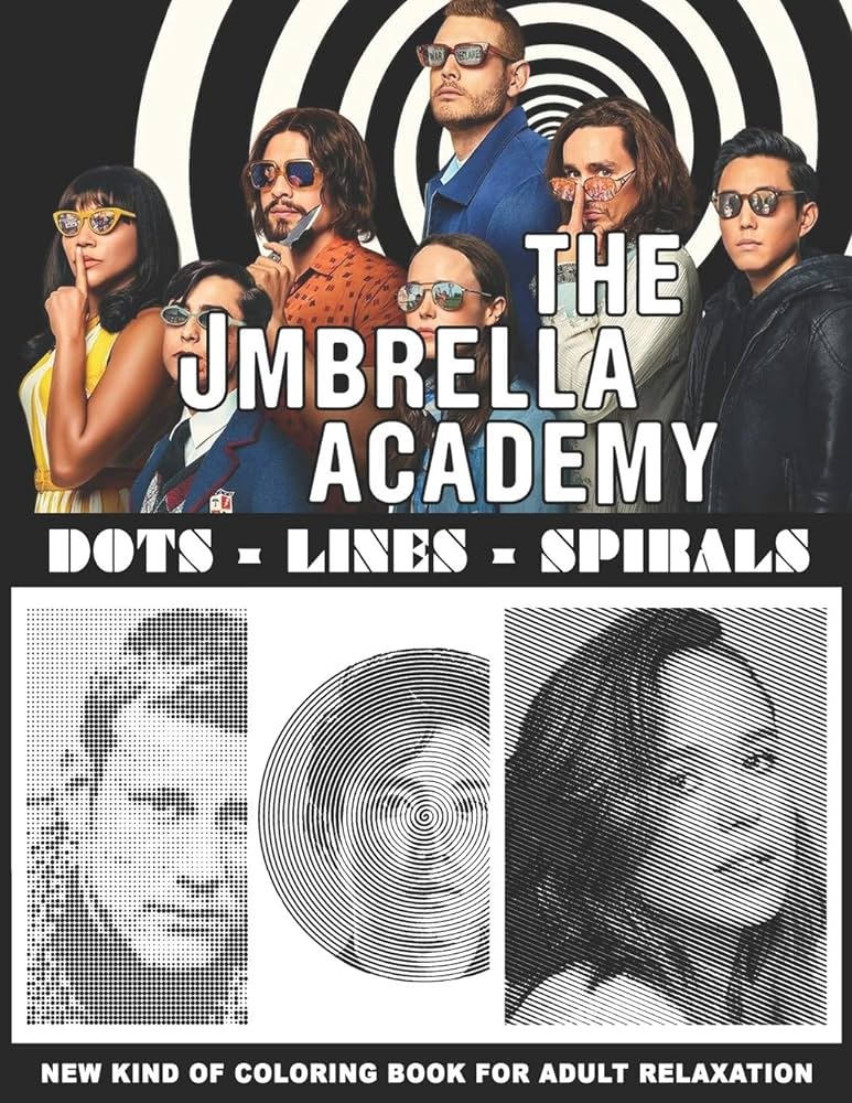 The umbrella academy dots lines spirals the best coloring book for fan of the umbrella academy coloring book relaxation books