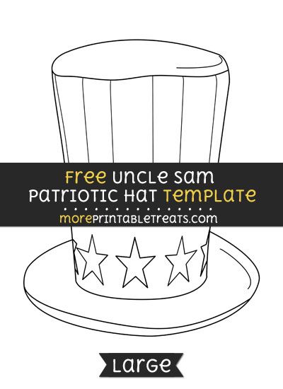 Free uncle sam patriotic hat template