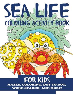 Sea life coloring activity book for kids childrens activity books paperback murder by the book